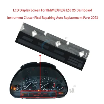 Display LCD Schermo Per BMW E38 E39 E53 X5 （2023）Cruscotto strumentazione Pixel Riparazione Auto Sostituzione di Parti