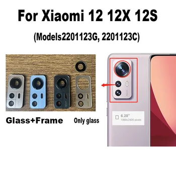 Originale posteriore della parte Posteriore della Fotocamera Lente in Vetro Per Xiaomi MI 12 12X 12S Fotocamera Principale Obiettivo di Vetro Posteriore Coperchio dell'Obiettivo della Fotocamera di Smartphone Parti