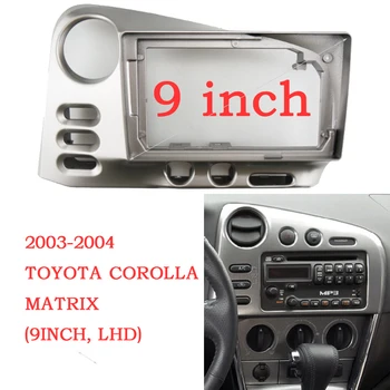 9 pollici Auto Fascia Radio Pannello per TOYOTA Matrix 2003-2008 Dash Kit di Installazione Plancia e Console Lunetta Piastra di 9 pollici di Copertura Trim