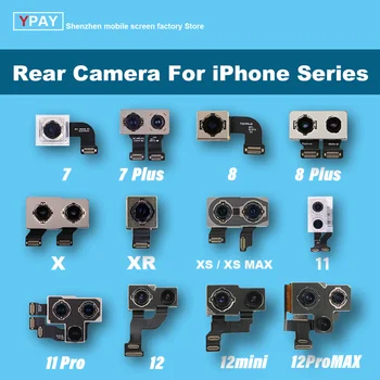 Fotocamera posteriore Per iPhone 7 7plus 8 8plus X XR XS 11 11Pro12 12Pro Grande Telecamera Posteriore Cavo Flessibile di Ricambio Per iPhone X fotocamera