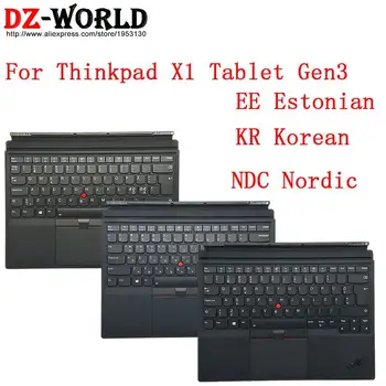 KR coreano NDC Nordic EE estone Base Portatile Sottile Tastiera per Lenovo Thinkpad X1 Tablet 3 Gen3 02HL184 02HL177 TP00089K1